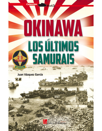 Okinawa. Los últimos samurais