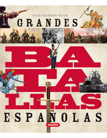 Grandes batallas españolas