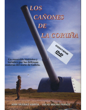 Los cañones de La Coruña