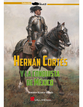 Hernán Cortés y la...