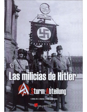 Las Milicias de Hitler