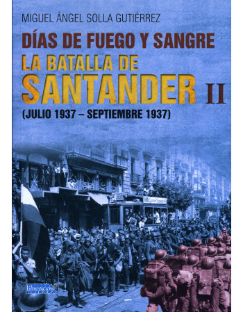 La  Batalla de Santander II