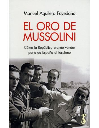 El oro de Mussolini