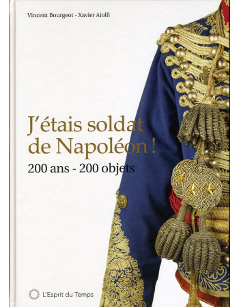 J´etais soldat de Napoléon