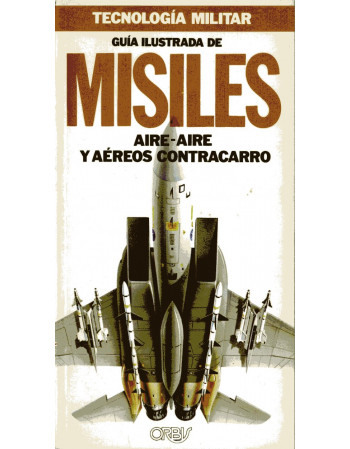 Guía ilustrada de misiles...