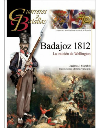 Badajoz 1812. La traición...