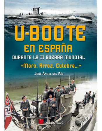 U-Boote en España durante...