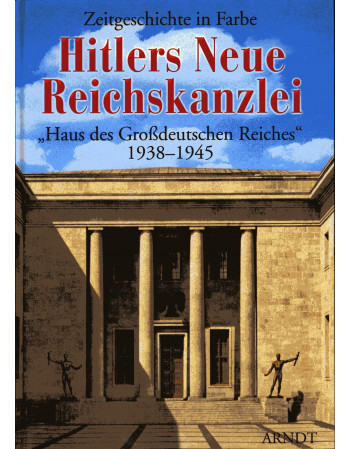 Hitlers Neue Reichskanzlei
