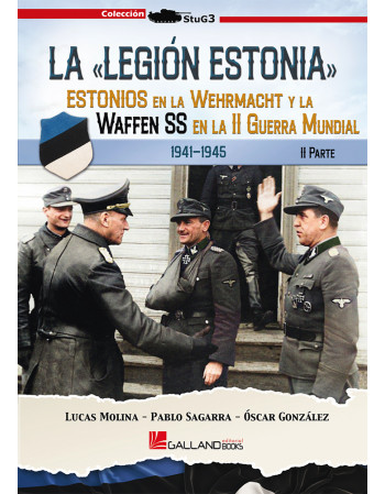 La Legión Estonia. Estonios...