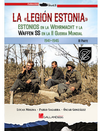 La Legión Estonia. Estonios...