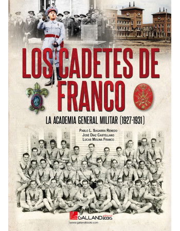 Los Cadetes de Franco. La...