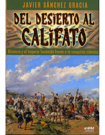 Del desierto al Califato