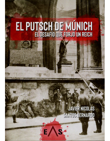 El Putsch de Múnich. El...