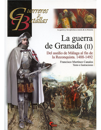 La guerra de Granada (II)